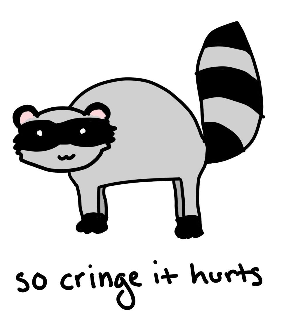 So Cringe It Hurts Raccoon Meme Vinyl Die-Cut Sticker