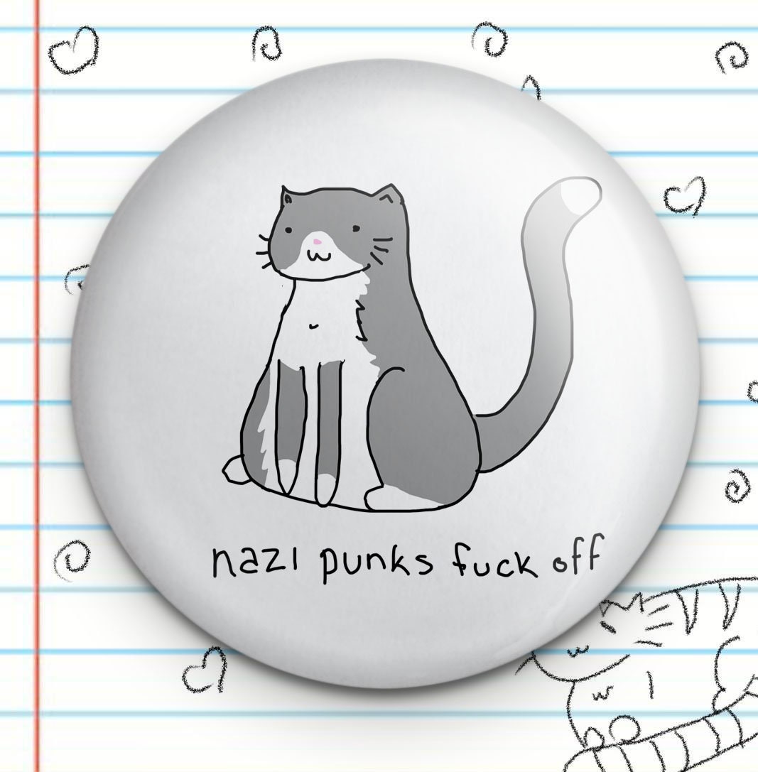 Nazi Punks Fuck Off 1.25" Button