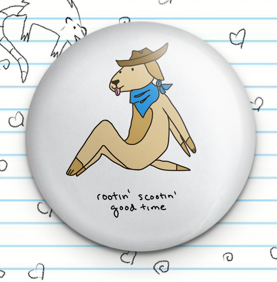 Rootin Scootin Good Time Cowboy Dog 1.25" Button