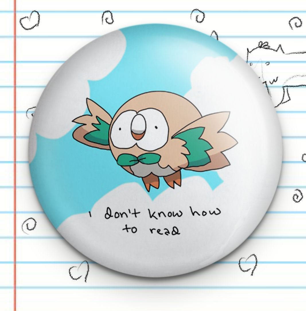 I Don't Know How To Read Owl Friend 1.25" Button