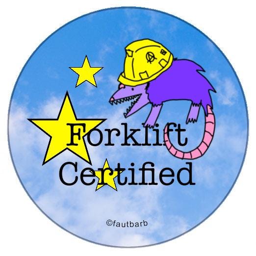 Forklift Certified Possum Button: Blue Collar Opossum Fan Gift (1.25")