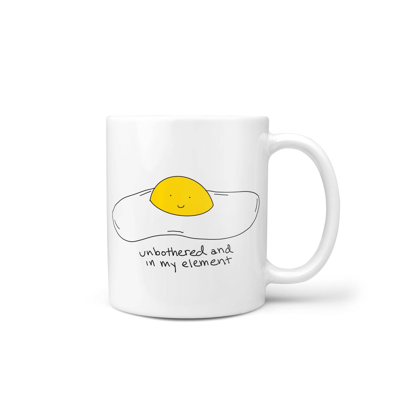 Unbothered And In My Element Egg Novelty Meme Mug