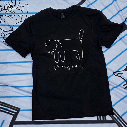 Black and White Derogatory Dog Screen Printed T-Shirt, Screen Print Tshirt Gift, Graphic Tshirt, Political Meme Merch, Funny Dog Fan Gift