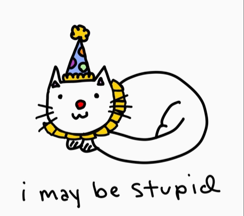 I May Be Stupid Clown Cat Meme Vinyl Die-Cut Sticker