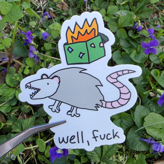 Well Fuck Possum Meme Vinyl Die-Cut Sticker