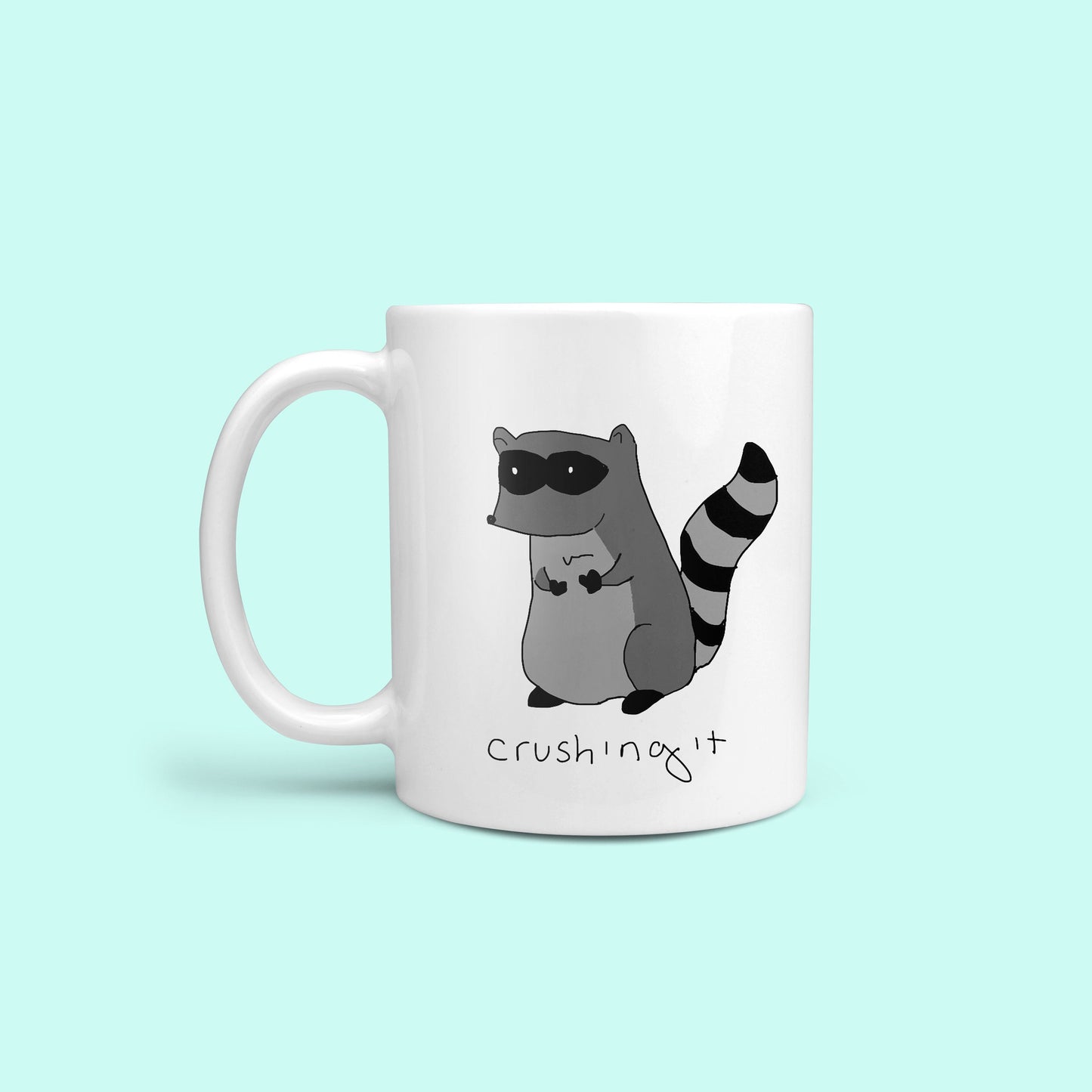 Crushing It Raccoon Novelty Mug